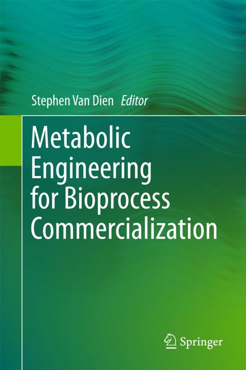 Cover of the book Metabolic Engineering for Bioprocess Commercialization by , Springer International Publishing