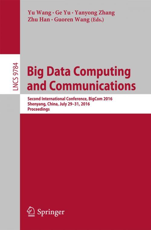 Cover of the book Big Data Computing and Communications by , Springer International Publishing