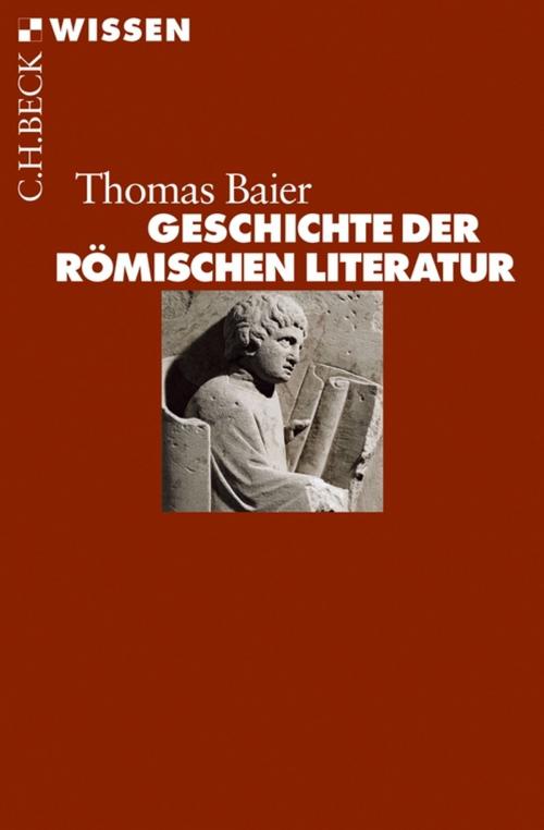 Cover of the book Geschichte der römischen Literatur by Thomas Baier, C.H.Beck