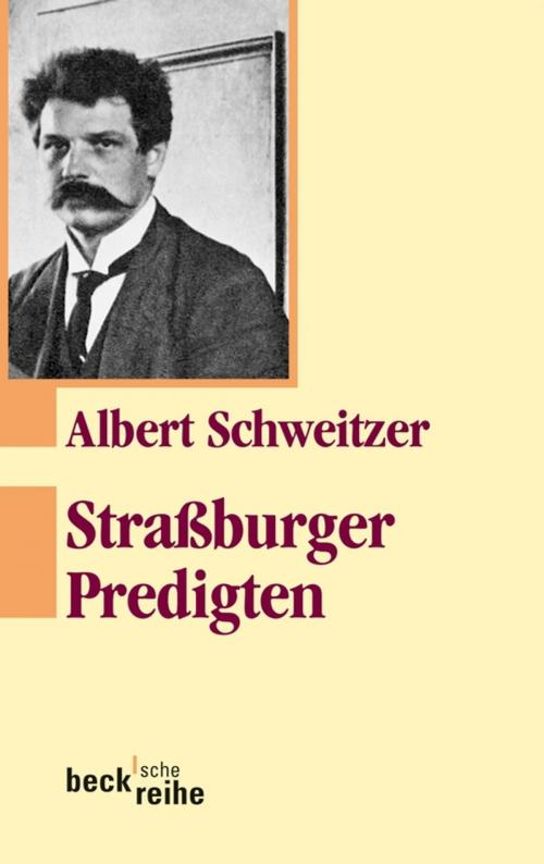 Cover of the book Straßburger Predigten by Albert Schweitzer, C.H.Beck