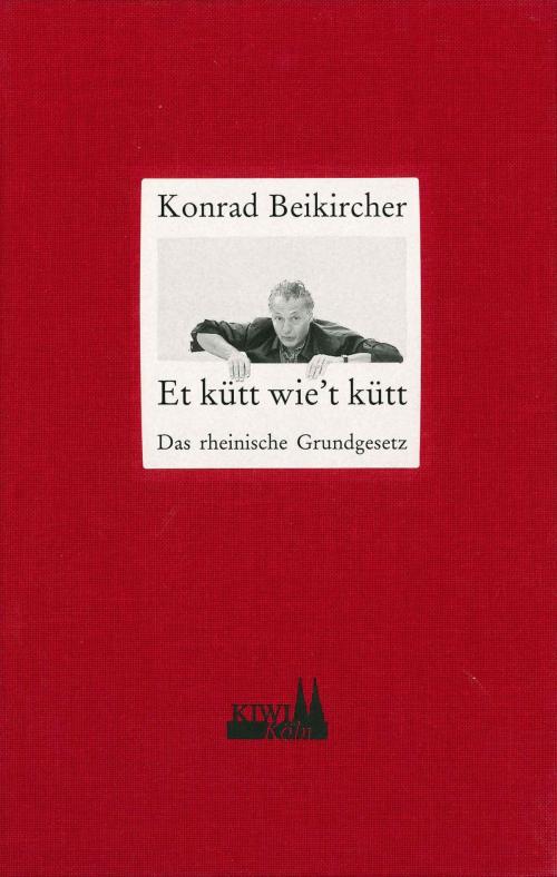 Cover of the book Et kütt wie't kütt by Konrad Beikircher, Kiepenheuer & Witsch eBook