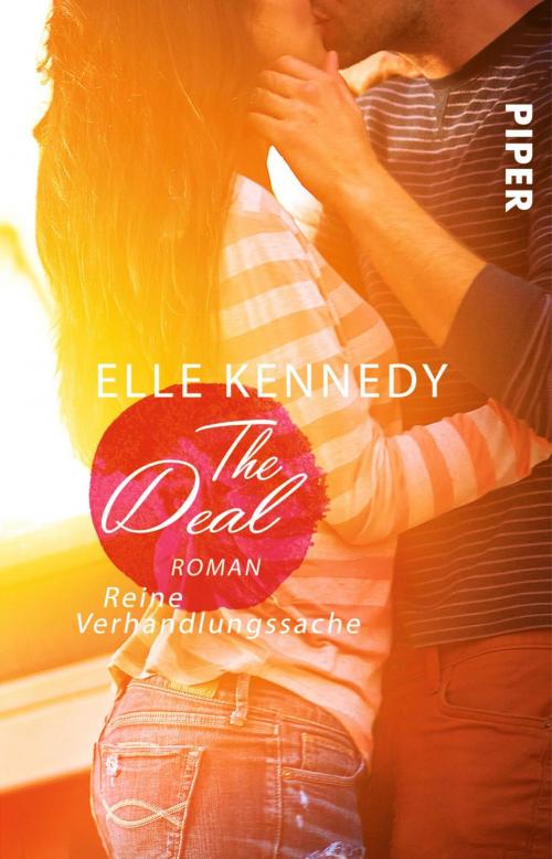 Cover of the book The Deal – Reine Verhandlungssache by Elle Kennedy, Piper ebooks