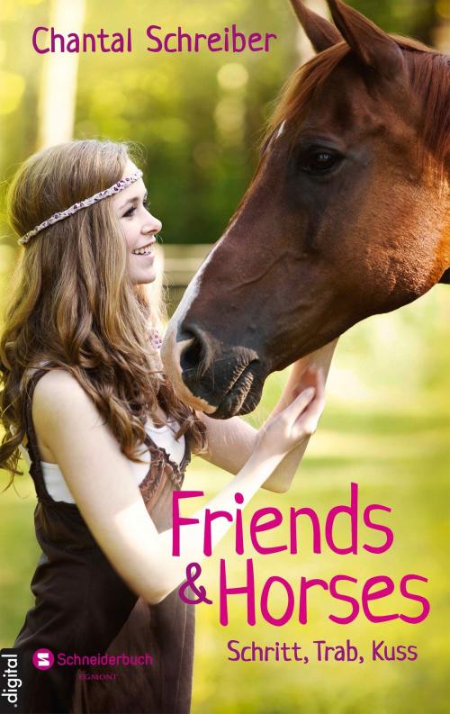 Cover of the book Friends & Horses by Chantal Schreiber, Egmont Schneiderbuch.digital