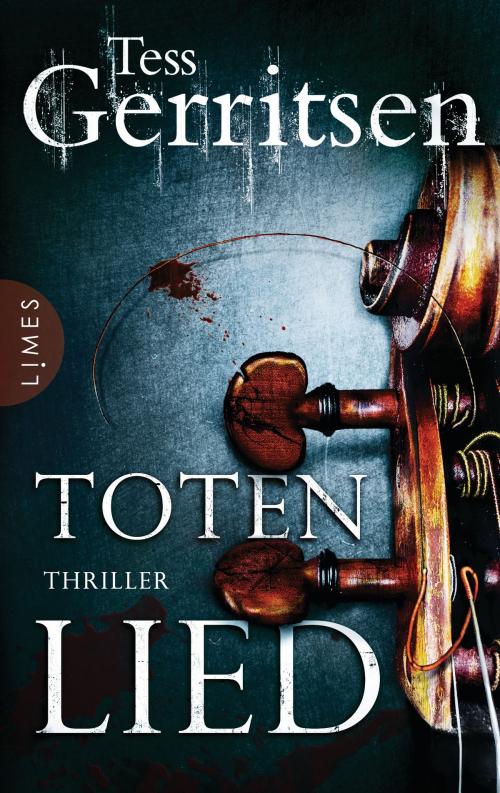 Cover of the book Totenlied by Tess Gerritsen, Limes Verlag