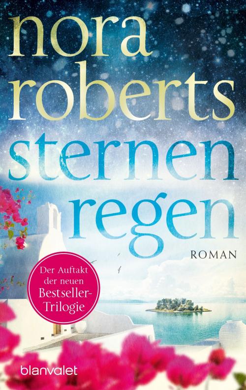 Cover of the book Sternenregen by Nora Roberts, Blanvalet Taschenbuch Verlag