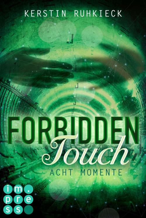 Cover of the book Forbidden Touch 2: Acht Momente by Kerstin Ruhkieck, Carlsen