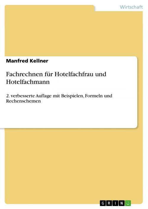 Cover of the book Fachrechnen für Hotelfachfrau und Hotelfachmann by Manfred Kellner, GRIN Verlag