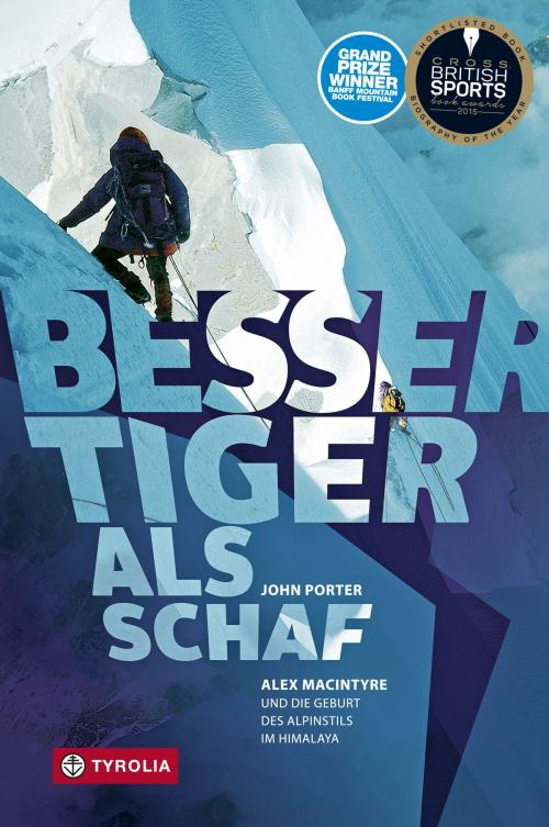 Cover of the book Besser Tiger als Schaf by John Porter, Tyrolia