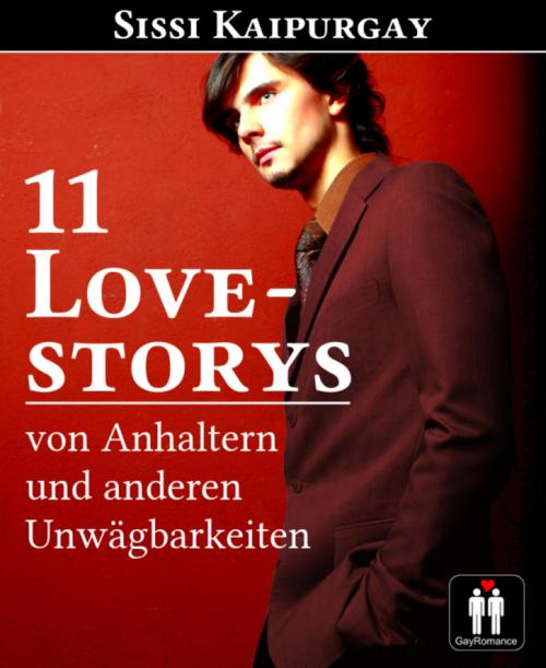 Cover of the book 11 Love Storys von Anhaltern und anderen Unwägbarkeiten by Sissi Kaipurgay, BookRix