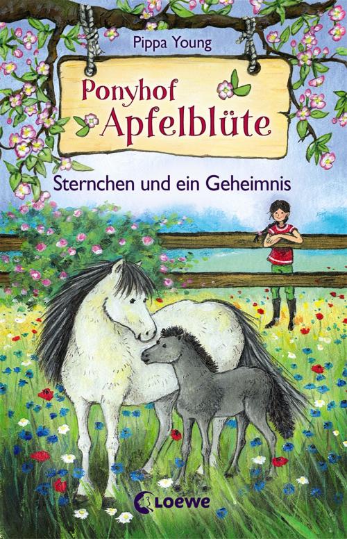 Cover of the book Ponyhof Apfelblüte 7 - Sternchen und ein Geheimnis by Pippa Young, Loewe Verlag