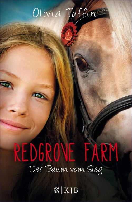 Cover of the book Redgrove Farm – Der Traum vom Sieg by Olivia Tuffin, FKJV: FISCHER Kinder- und Jugendbuch E-Books