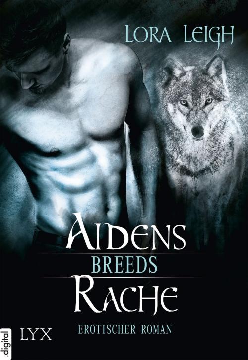 Cover of the book Breeds - Aidens Rache by Lora Leigh, LYX.digital