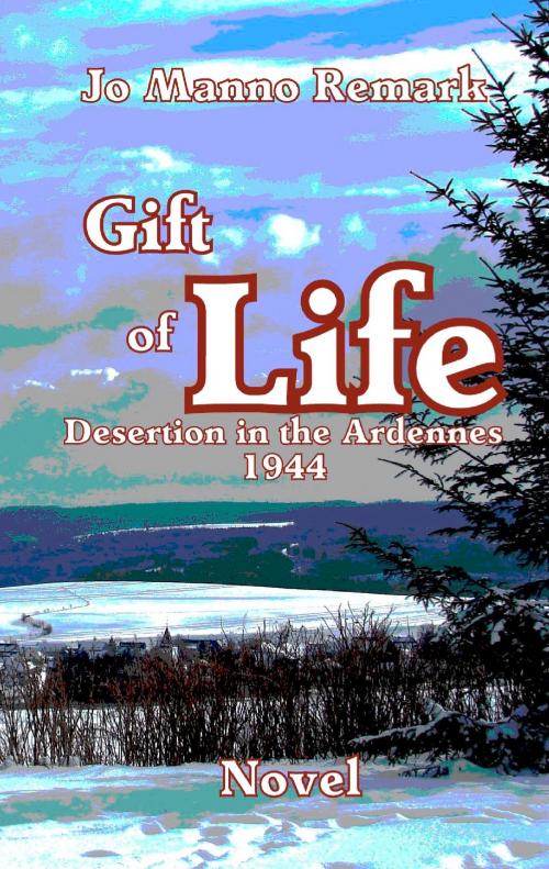 Cover of the book Gift of life by Jo Manno Remark, Books on Demand