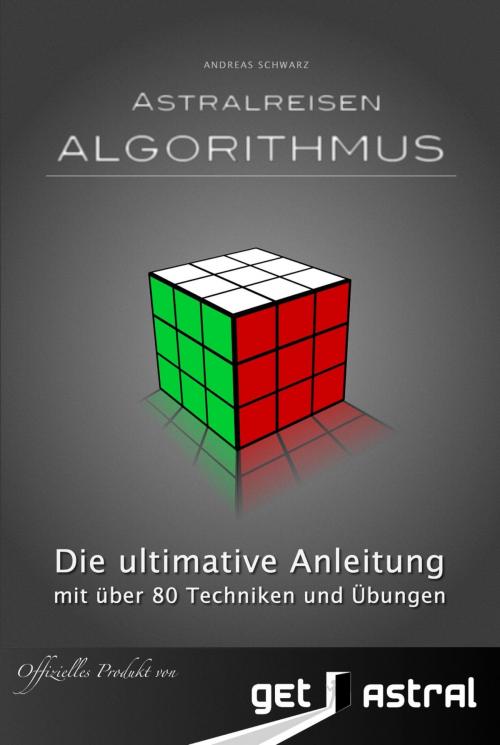 Cover of the book Astralreisen Algorithmus by Andreas Schwarz, epubli