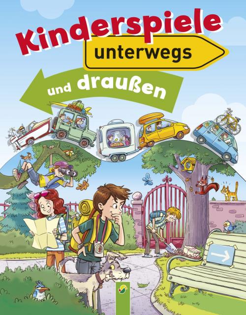 Cover of the book Kinderspiele unterwegs und draußen by , Schwager & Steinlein Verlag