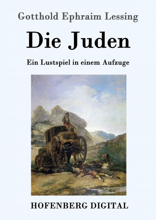 Cover of the book Die Juden by Gotthold Ephraim Lessing, Hofenberg