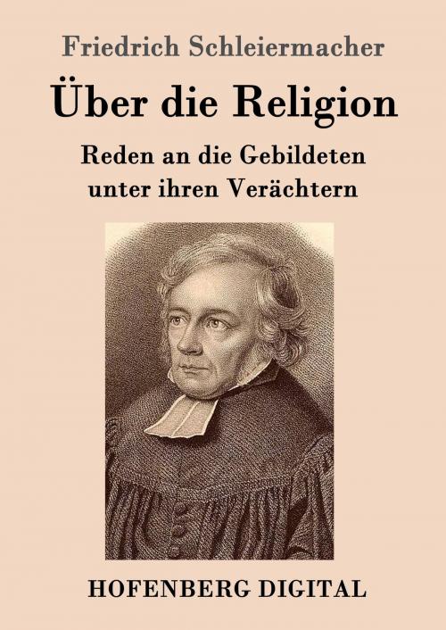 Cover of the book Über die Religion by Friedrich Schleiermacher, Hofenberg