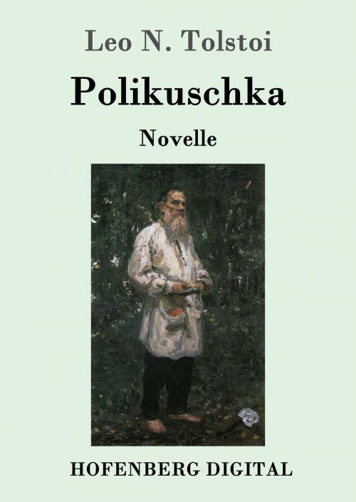 Cover of the book Polikuschka by Leo N. Tolstoi, Hofenberg