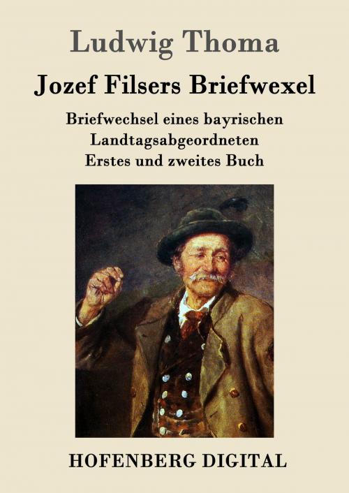 Cover of the book Jozef Filsers Briefwexel by Ludwig Thoma, Hofenberg