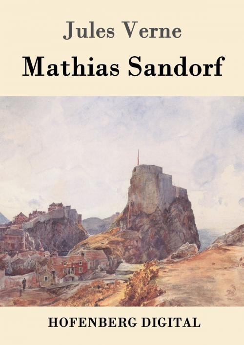 Cover of the book Mathias Sandorf by Jules Verne, Hofenberg