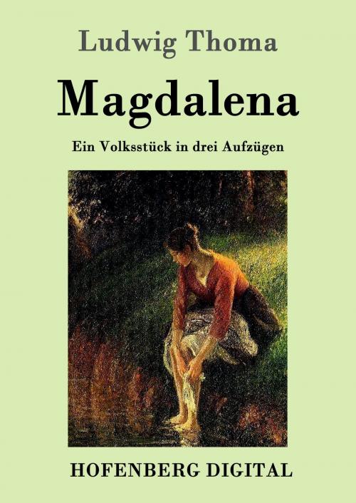 Cover of the book Magdalena by Ludwig Thoma, Hofenberg