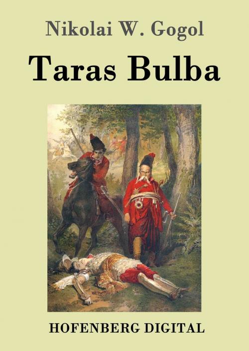 Cover of the book Taras Bulba by Nikolai W. Gogol, Hofenberg