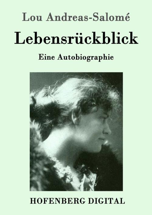 Cover of the book Lebensrückblick by Lou Andreas-Salomé, Hofenberg