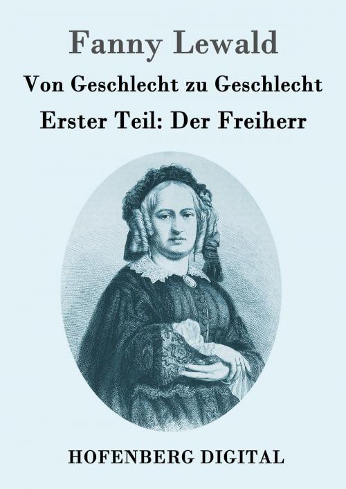 Cover of the book Von Geschlecht zu Geschlecht by Fanny Lewald, Hofenberg