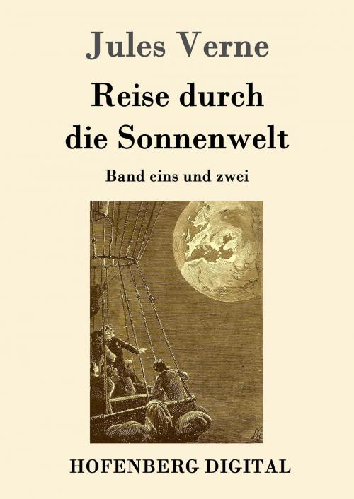 Cover of the book Reise durch die Sonnenwelt by Jules Verne, Hofenberg