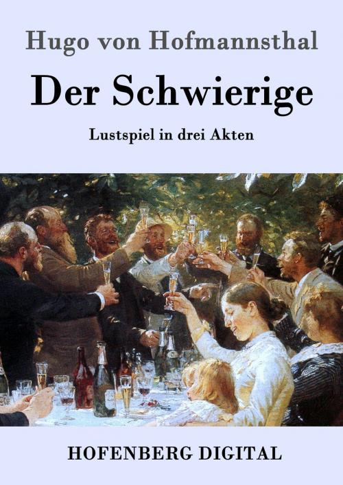 Cover of the book Der Schwierige by Hugo von Hofmannsthal, Hofenberg