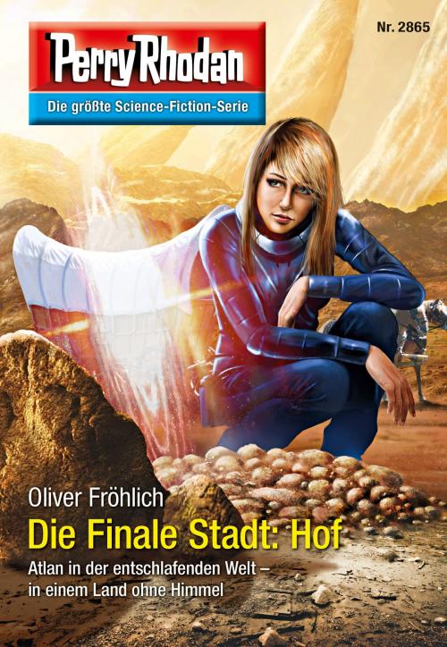 Cover of the book Perry Rhodan 2865: Die Finale Stadt: Hof by Oliver Fröhlich, Perry Rhodan digital