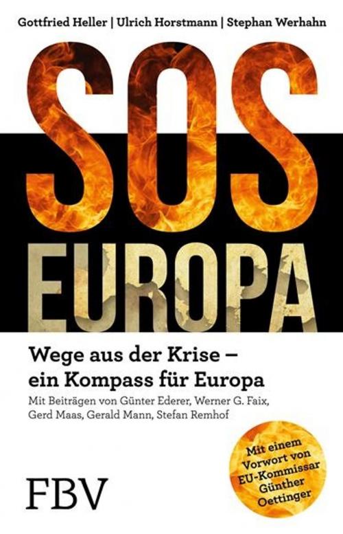 Cover of the book SOS Europa by Stephan Werhahn, Ulrich Horstmann, Gottfried Heller, FinanzBuch Verlag