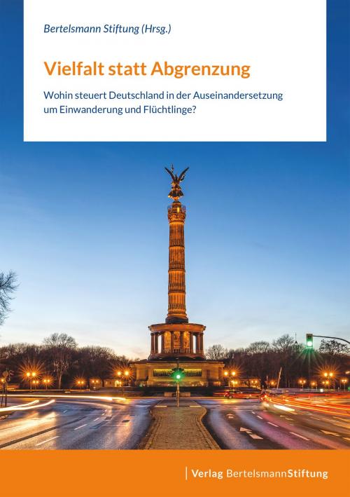 Cover of the book Vielfalt statt Abgrenzung by , Verlag Bertelsmann Stiftung