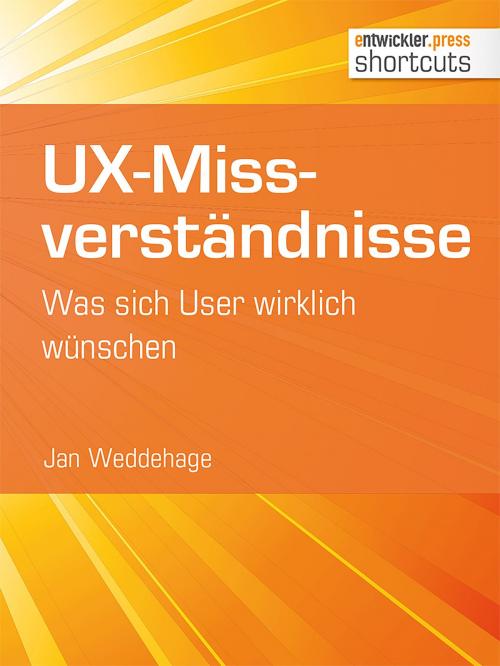Cover of the book UX-Missverständnisse by Jan Weddehage, entwickler.press