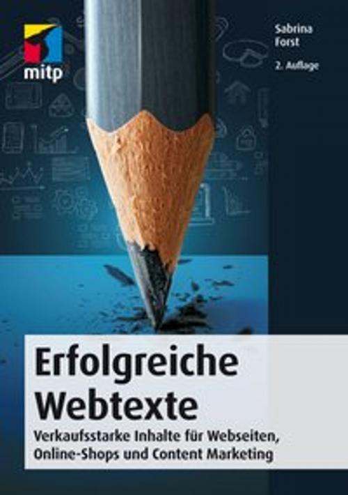 Cover of the book Erfolgreiche Webtexte by Sabrina Forst, MITP