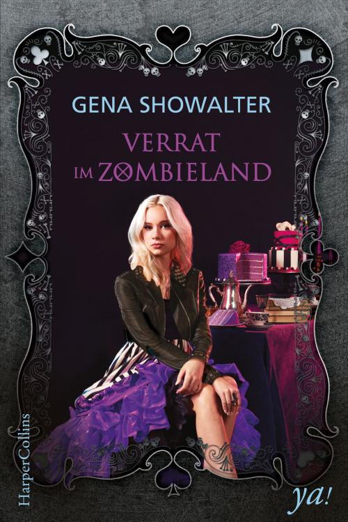 Cover of the book Verrat im Zombieland by Gena Showalter, HarperCollins ya!