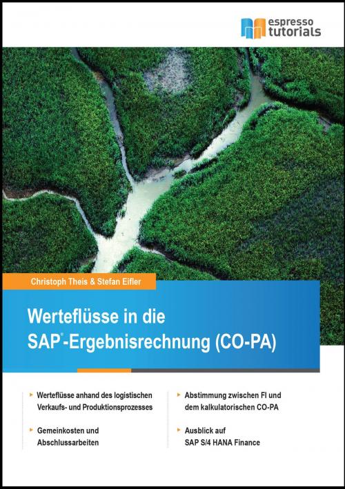 Cover of the book Werteflüsse in die SAP-Ergebnisrechnung (CO-PA) by Stefan Eifler, Christoph Theis, Espresso Tutorials