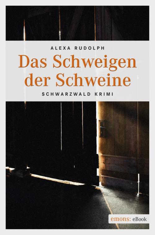 Cover of the book Das Schweigen der Schweine by Alexa Rudolph, Emons Verlag