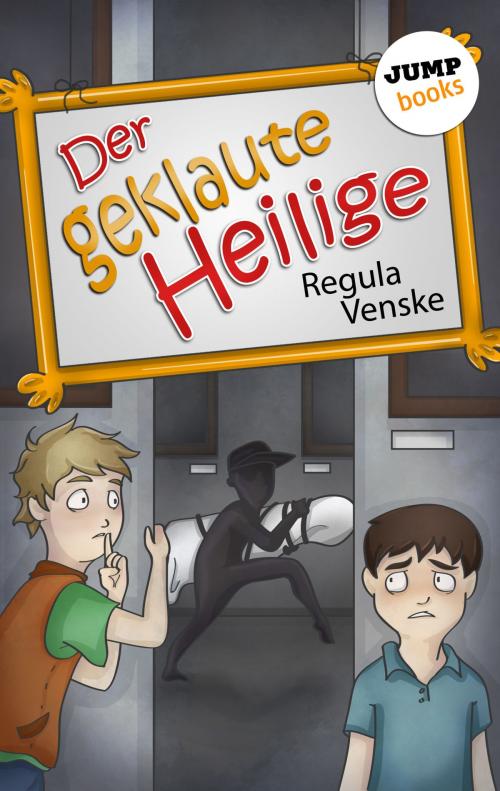 Cover of the book Der geklaute Heilige by Regula Venske, jumpbooks – ein Imprint der dotbooks GmbH