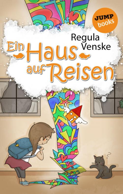 Cover of the book Ein Haus auf Reisen by Regula Venske, jumpbooks – ein Imprint der dotbooks GmbH