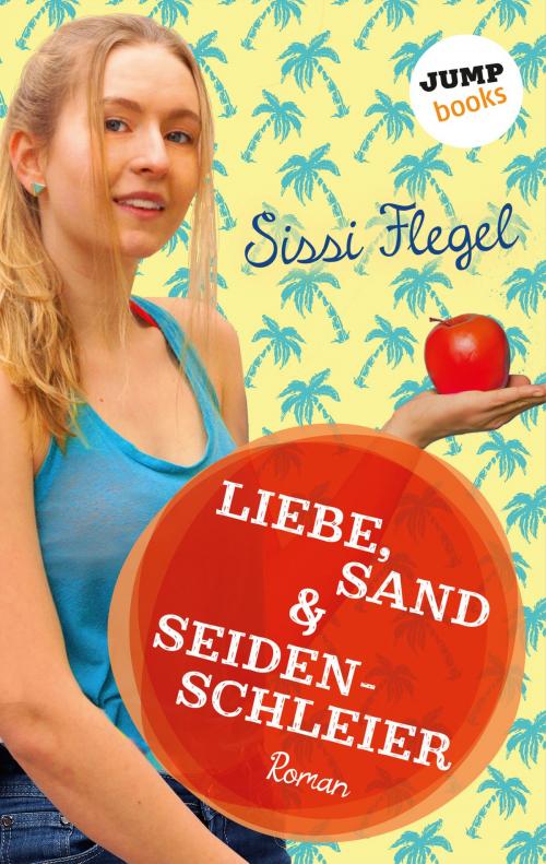 Cover of the book Liebe, Sand & Seidenschleier: Vierter Roman der Mimi-Reihe by Sissi Flegel, jumpbooks – ein Imprint der dotbooks GmbH