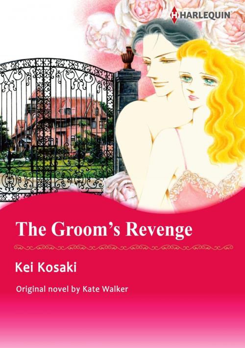 Cover of the book THE GROOM'S REVENGE by Kate Walker, Harlequin / SB Creative Corp.
