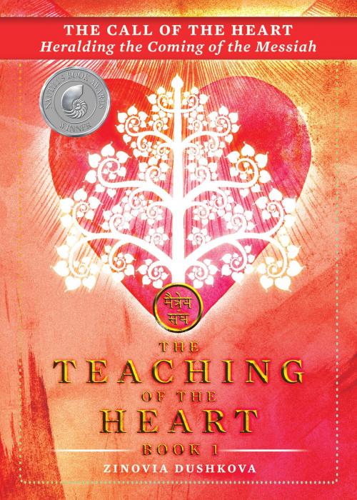 Cover of the book The Call of the Heart by Zinovia Dushkova, Dushkova Publishing