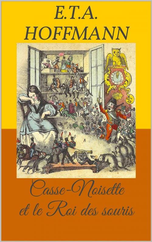 Cover of the book Casse-Noisette et le Roi des souris (Livre d'images) by Ernst Theodor Amadeus Hoffmann, Paperless