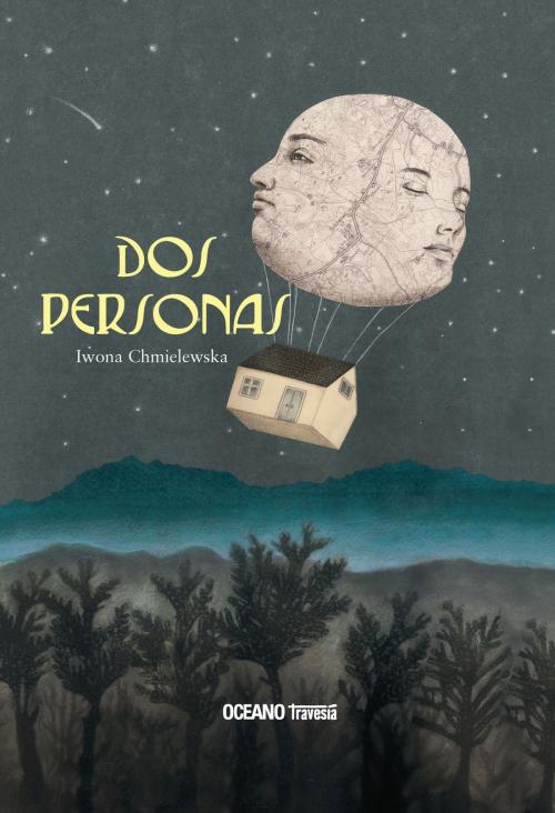 Cover of the book Dos personas by Iwona Chmielewska, Océano Travesía
