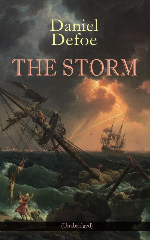 Cover of the book THE STORM (Unabridged) by Daniel Defoe, e-artnow