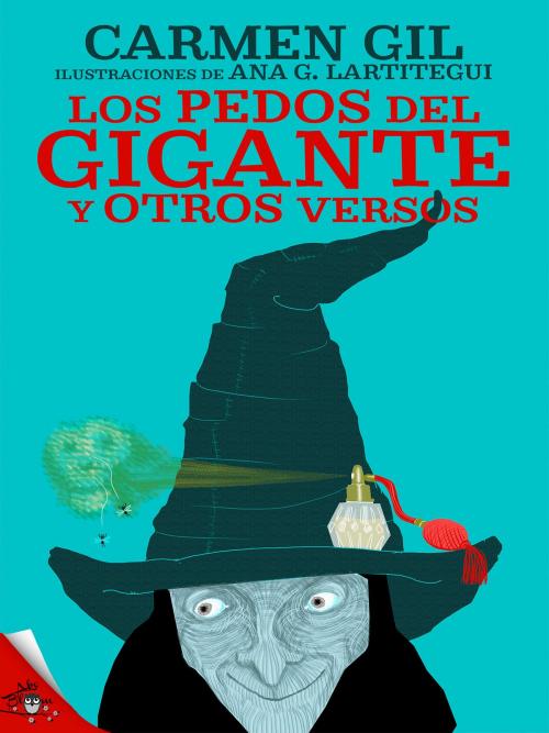 Cover of the book Los pedos del gigante y otros versos divertidos by Carmen Gil, Metaforic Club de Lectura