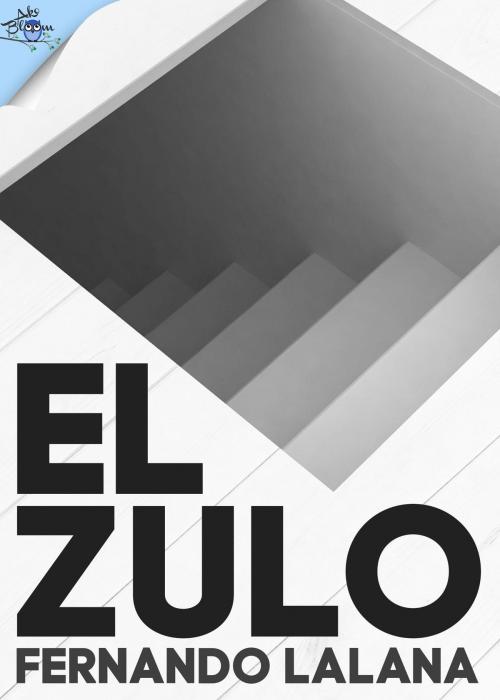 Cover of the book El zulo by Fernando Lalana, Metaforic Club de Lectura