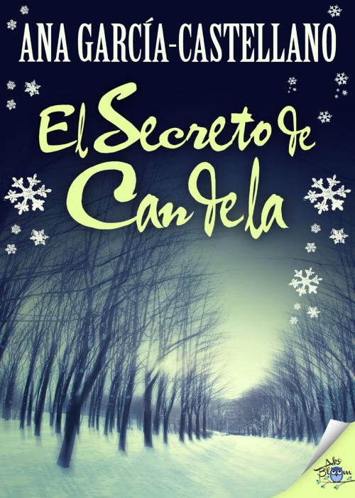 Cover of the book El secreto de Candela by Ana García-Castellano, Metaforic Club de Lectura