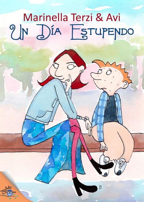 Cover of the book Un día estupendo by Marinella Terzi, Avi, Metaforic Club de Lectura